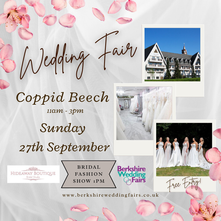 Coppid Beech Wedding Fair with Bridal Fashion Show Sunday 27th September