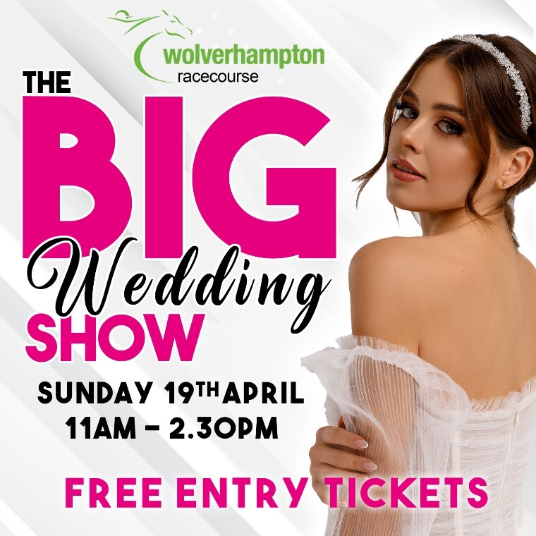 The Big Wedding Show @ Wolverhampton Racecourse