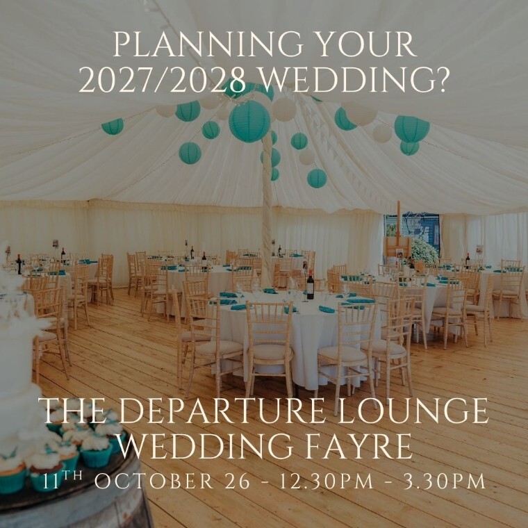 The Departure Lounge Wedding Fair 11th Oct 12.30pm - 3.30pm