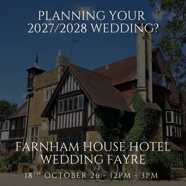 Farnham House hotel wedding fair 18th October 12pm - 3pm